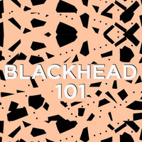 How to Really Get Rid of Blackheads—For Good