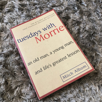 Photo of Anchor Books Tuesdays With Morrie: Old Man, a Young Man, and Life's Greatest Lesson uploaded by Kaitlyn S.