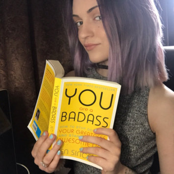 Photo of You Are a Badass: How to Stop Doubting Your Greatness and Start Living an Awesome Life uploaded by Lauren G.