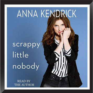 Photo of Levy Scrappy Little Nobody (Hardcover) by Anna Kendrick uploaded by Mandy F.