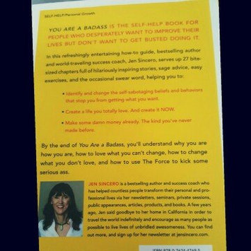 Photo of You Are a Badass: How to Stop Doubting Your Greatness and Start Living an Awesome Life uploaded by Samantha M.