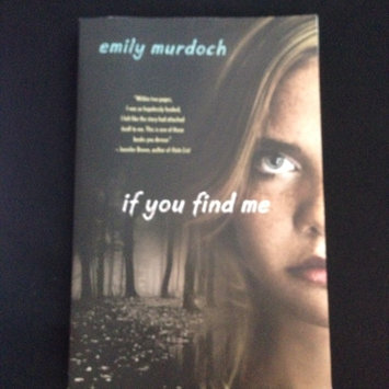 Photo of If You Find Me By Emily Murdoch (Paperback) uploaded by Kaaila K.