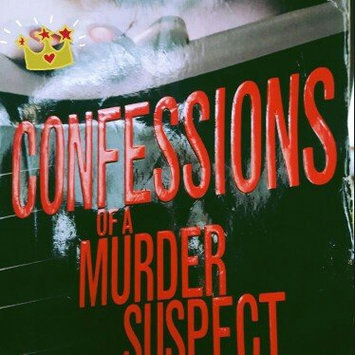 Photo of Confessions of a Murder Suspect uploaded by Denise R.