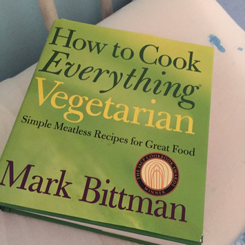 Photo of How to Cook Everything Vegetarian: Simple Meatless Recipes for Great Food uploaded by Becca G.