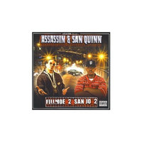 Tony's Pouches Assassin & San Quinn present Fillmoe 2 San Jo: Volume 2 - West Coast Killaz