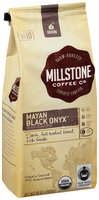 Millstone® Mayan Black Onyx™ Ground Organic Dark Roast Coffee 10 oz. Bag