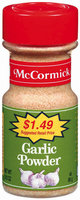 Dry Onion & Garlic $1.49 Garlic Powder 3.12 Oz Shaker