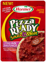 Hormel® Italian Sausage Pizza Ready™ Sauce & Meat 8 oz. Pouch