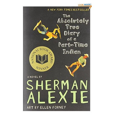 The Absolutely True Diary of a Part-Time Indian