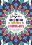 The Gorgeous Colouring Book for Grown-Ups