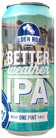 Better Weather IPA Beer 16 fl. oz. Can
