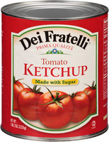 Dei Fratelli® Tomato Ketchup 114 oz. Can