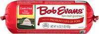 Bob Evans® Zesty Hot Sausage 16 oz Chub