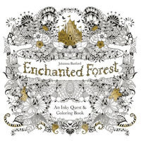 Enchanted Forest: An Inky Quest & Coloring Book