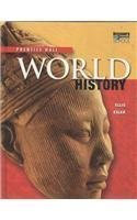 PRENTICE HALL WORLD HISTORY STUDENT EDITION SURVEY 2007C