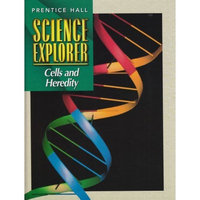 SCIENCE EXPLORER 2E CELLS & HEREDITY STUDENT EDITION 2002C (Prentice Hall science explorer)