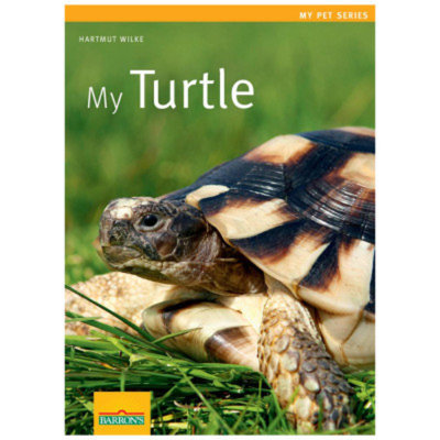 Baker & Taylor My Turtle (My Pet Series)