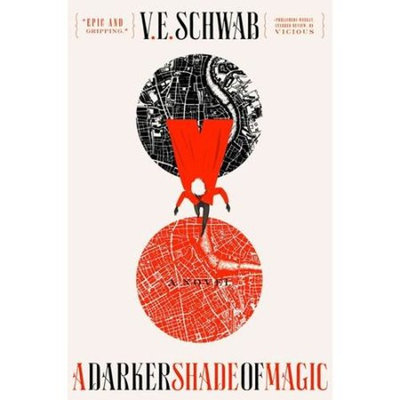 A Darker Shade of Magic