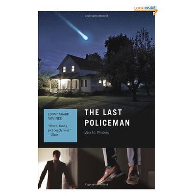 The Last Policeman: A Novel (The Last Policeman Trilogy)