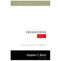 Presbyterian Pub Corp Encountering Evil : Live Options in Theodicy (Paperback)