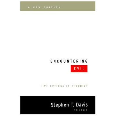 Presbyterian Pub Corp Encountering Evil : Live Options in Theodicy (Paperback)