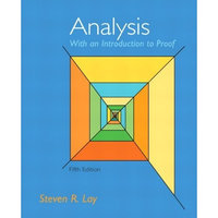 Analysis With An Introduction to Proof, 5th Edition