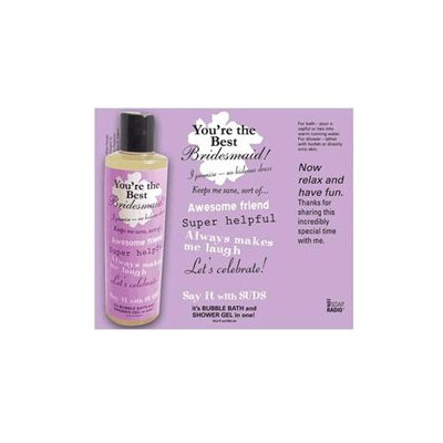 Not Soap Radio Say It with Suds Greeting Message Shower Gel - Bridesmaid