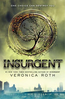 Insurgent (Divergent Series #2) by Veronica Roth (Hardcover)