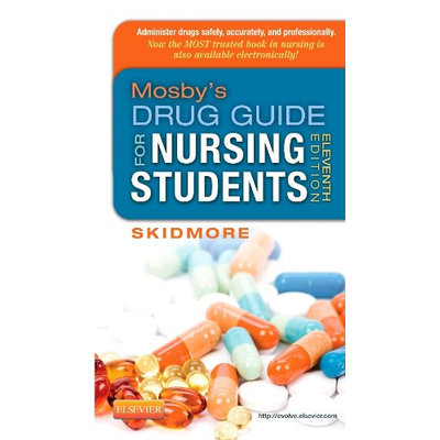 Mosby's Drug Guide for Nursing Students, 11th Edition