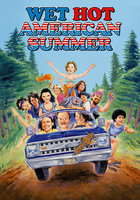 Wet Hot American Summer