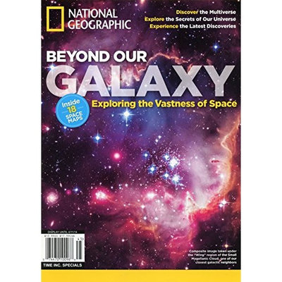 National Geographic Beyond Our Galaxy (Special Publication)