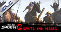 Creative Assembly Total War: SHOGUN 2 - Saints and Heroes