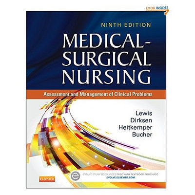 Medical-Surgical Nursing: Assessment and Management of Clinical Problems, 9th Edition