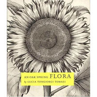 An Oak Spring Flora: Flower Illustration from the Fifteenth Century to the Present Time- A Selection of the Rare Books, Manuscripts and Works of Art in the Collection of Rachel Lambert Mellon (Vol 3)