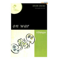 On War: A Dialogue (New Dialogues in Philosophy)