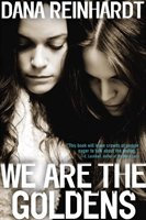 We Are the Goldens (Paperback)