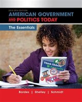 American Government and Politics Today: Essentials 2015-2016 -And Access