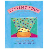 Random House Distribution childrens Pretend Soup and Other Real Recipes A Cookbook for Preschoolers & Up