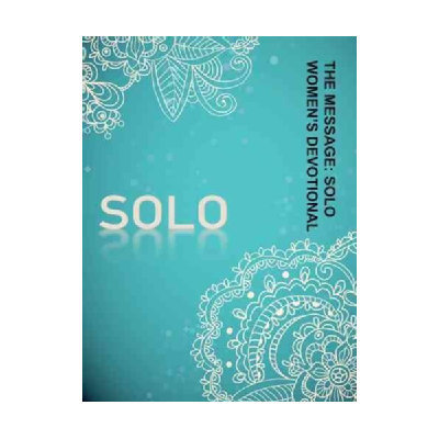 The Message: Solo Womens Devotional: Women's Devotional