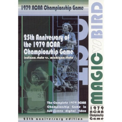 Magic vs Bird: The 1979 NCAA Championship Game (25th Anniversary