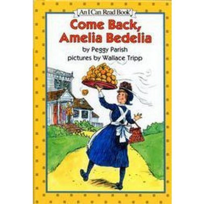 Come Back, Amelia Bedelia (Revised) (Hardcover)