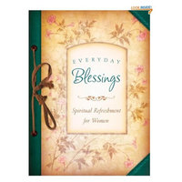 EVERYDAY BLESSINGS (Spiritual Refreshment for Women)
