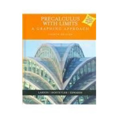 Precalculus With Limits: A Graphing Approach (Advanced Placement Version)
