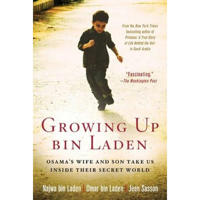 Growing up Bin Laden by Najwa bin Laden, Omar bin Laden, Jean Sasson