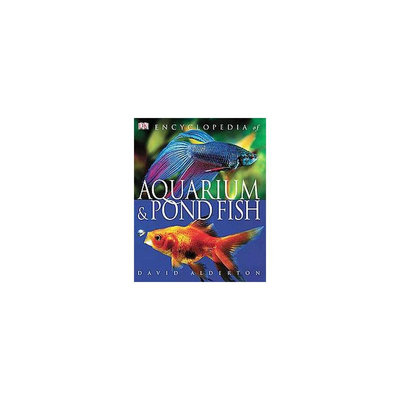 Encyclopedia Of Aquarium & Pond Fish (Reprint) (Paperback)