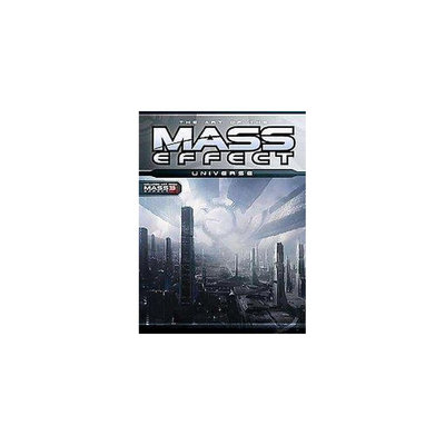 Art of the Mass Effect Universe (Hardcover) (Casey Hudson & Derek Watts & Chris Hepler)