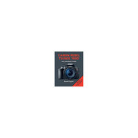 Canon Rebel T5i/Eos 700D: The Expanded Guide (Paperback) (David Taylor)