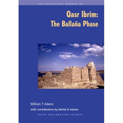 Egypt Exploration Society Qasr Ibrim: The Ballana Phase