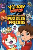 Little, Brown & Company, Inc. Yo-kai Watch: It's Yo-kai Watch Time: Puzzle And Friends