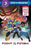 Random House Fight To The Finish! (disney Big Hero 6)
